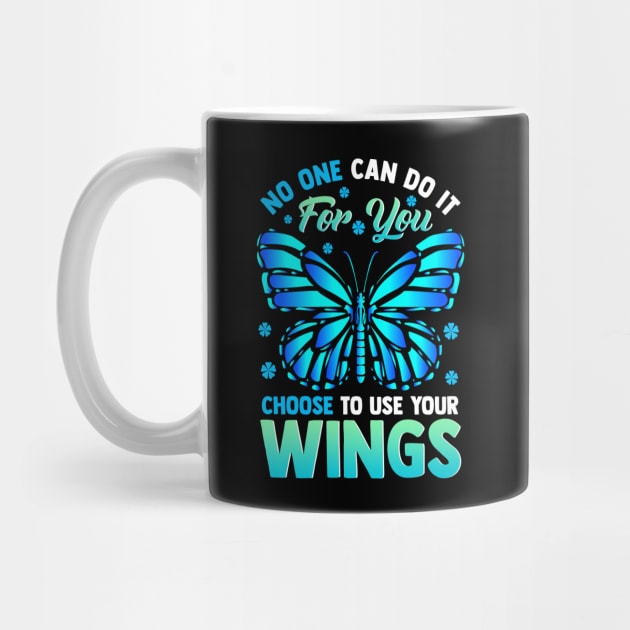 Cute Choose To Use Your Wings Butterfly Motivation by theperfectpresents